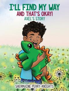 I'll Find My Way And That's Okay