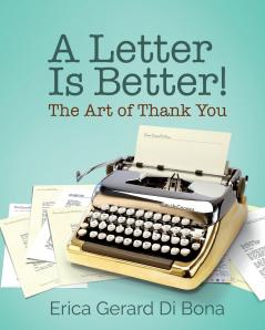 A Letter Is Better!