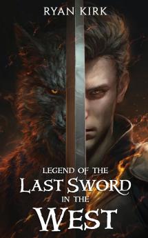 Legend of the Last Sword in the West