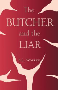 The Butcher and the Liar