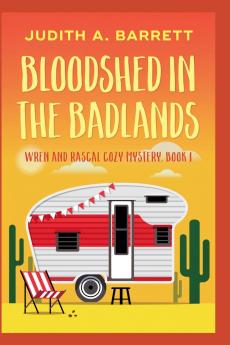Bloodshed in the Badlands