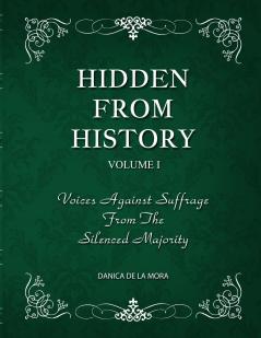 Hidden From History Volume 1