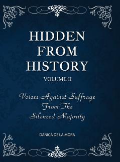 Hidden From History Volume 2
