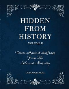 Hidden From History Volume 2