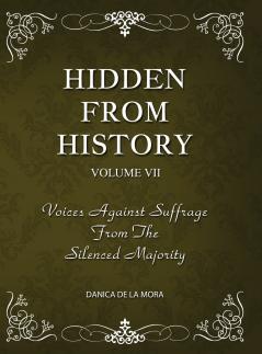 Hidden From History Volume 7