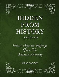 Hidden From History Volume 8