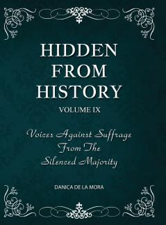 Hidden From History Volume 9