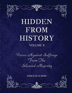 Hidden From History Volume 10