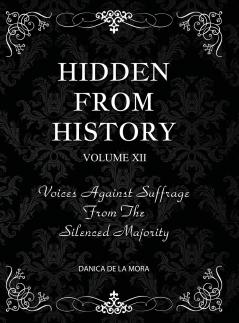 Hidden From History Volume 12