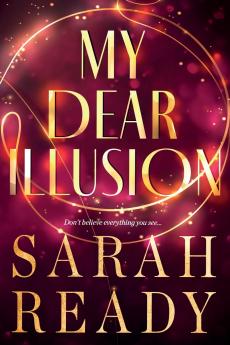 My Dear Illusion