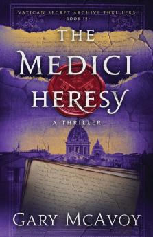 The Medici Heresy
