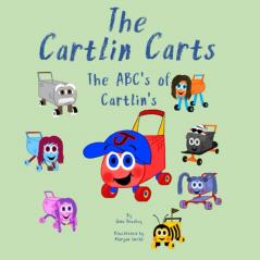 The Cartlin Carts The ABC's of Cartlin's