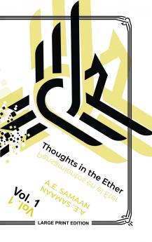 Thoughts in the Ether - Pensamientos en El Éter - Vol. 1 (Large Print Ed.)