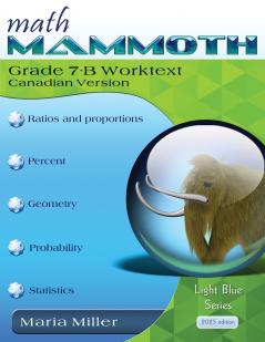 Math Mammoth Grade 7-B Worktext Canadian Version