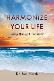 Harmonize Your Life