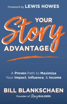 Your Story Advantage