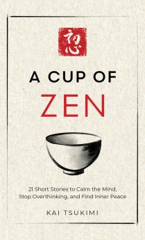 A Cup of Zen