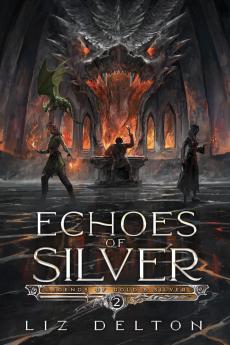 Echoes of Silver