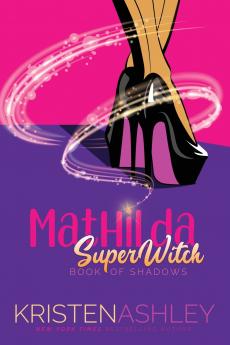 Mathilda SuperWitch Book of Shadows