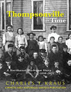 Thompsonville in Time