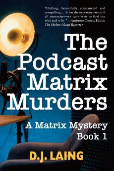 The Podcast Matrix Murders