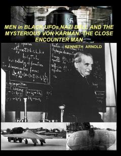MEN in BLACKUFOsNAZI BELL AND THE MYSTERIOUS VON K��RM��N