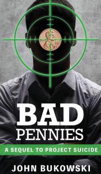 Bad Pennies
