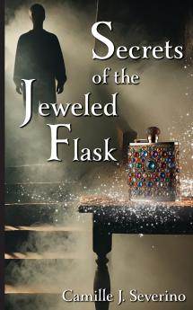 Secrets of the Jeweled Flask