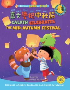 Calvin Celebrates the Mid-Autumn Festival