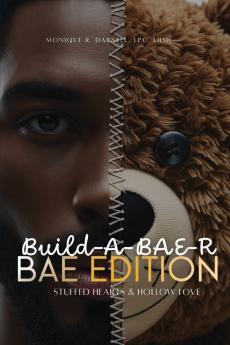 Build-A-BAE-R (Bae Edition)