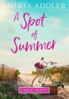 A Spot of Summer