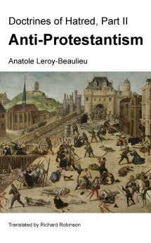 Doctrines of Hatred Part II