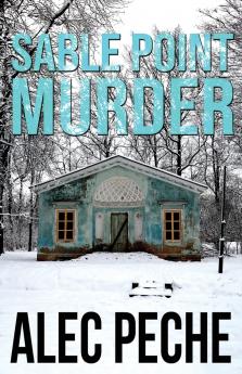 Sable Point Murder