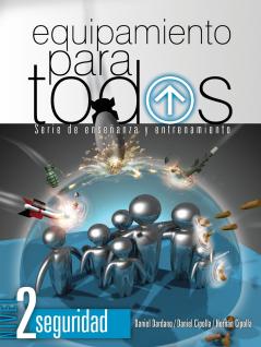 El Equipamiento Para Todos - Nivel 2 Seguridad