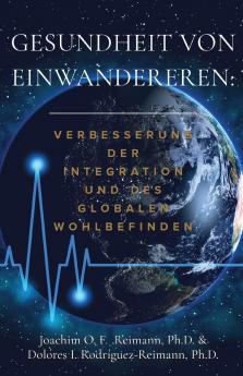 Gesundheit von Einwanderern