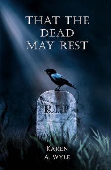 That The Dead May Rest