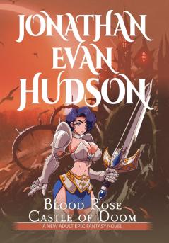 Blood Rose Castle of Doom