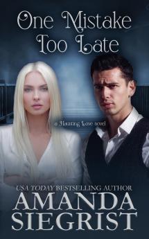 One Mistake Too Late