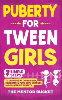 Puberty for Tween Girls