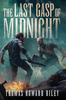 The Last Gasp Of Midnight