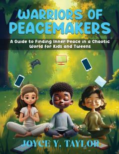 Warriors of Peacemakers