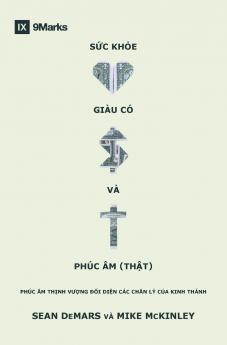 Sức khỏe giàu có và Phúc Âm (thật)