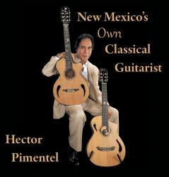 New Mexico's Own Classical Guitarist