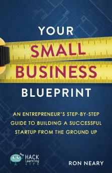 Your Small Business Blueprint