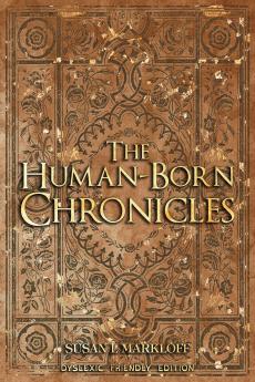 The Human-Born Chronicles