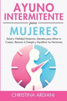 Ayuno Intermitente Para Mujeres