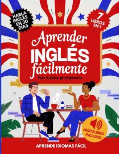 Aprender Inglés Fácilmente Para Adultos Principiantes