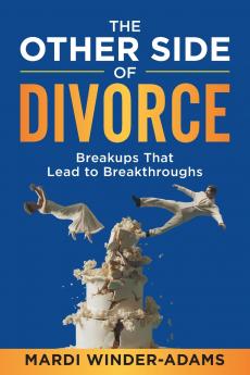 The Other Side of Divorce