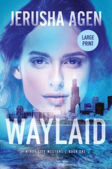 Waylaid