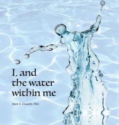 I and the water within me